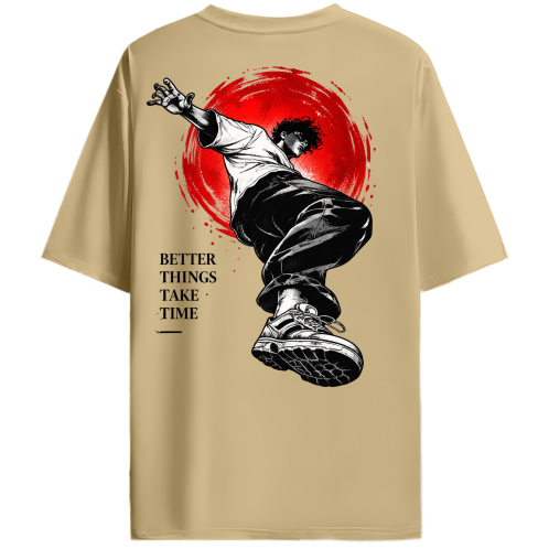 Better Things Take Time Oversized T-Shirt for Men & Women | Urban Streetwear Graphic Tee - Back View